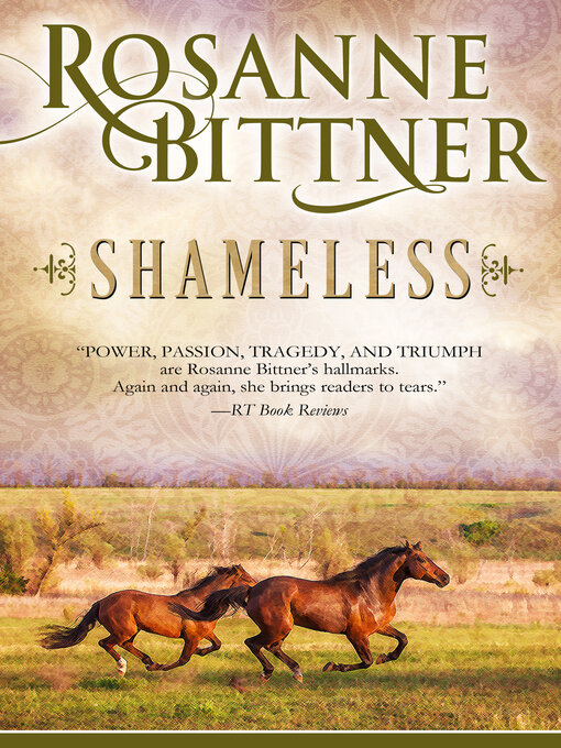 Title details for Shameless by Rosanne Bittner - Available